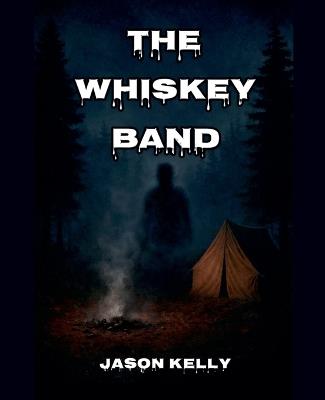 The Whiskey Band - Jason Kelly - cover