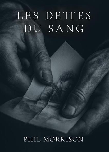 Les Dettes du Sang