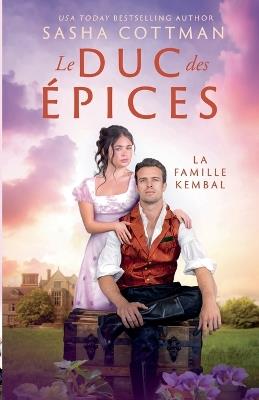 Le Duc des épices - Sasha Cottman - cover