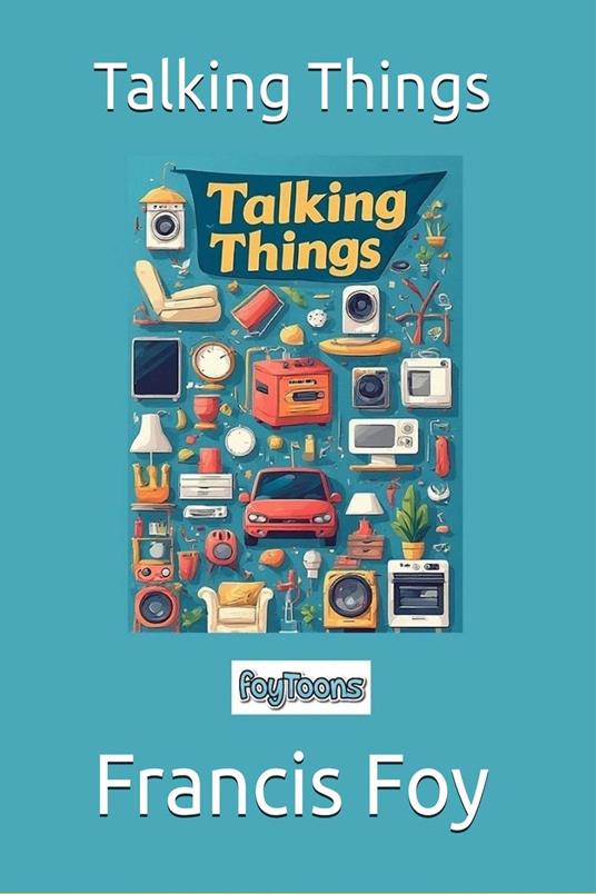 Talking Things