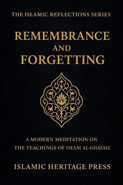 Remembrance and Forgetting