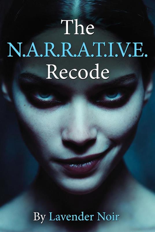 The Narrative Recode