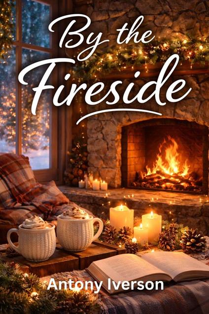 By the Fireside
