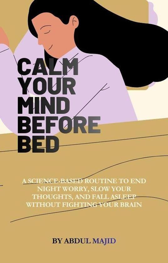 Calm Your Mind Before Bed