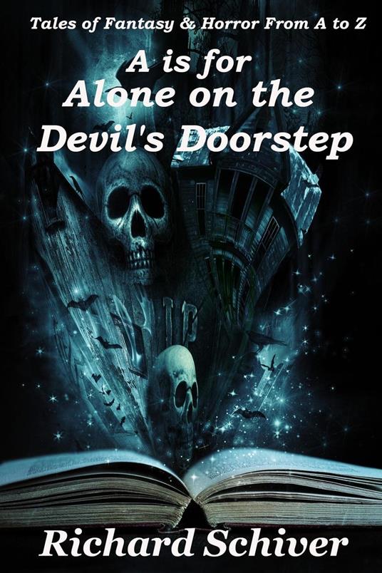 A is for Alone on the Devils Doorstep