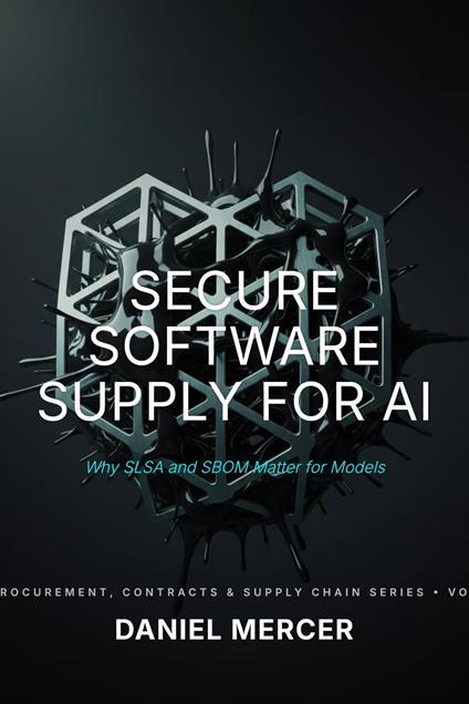 Secure Software Supply for AI