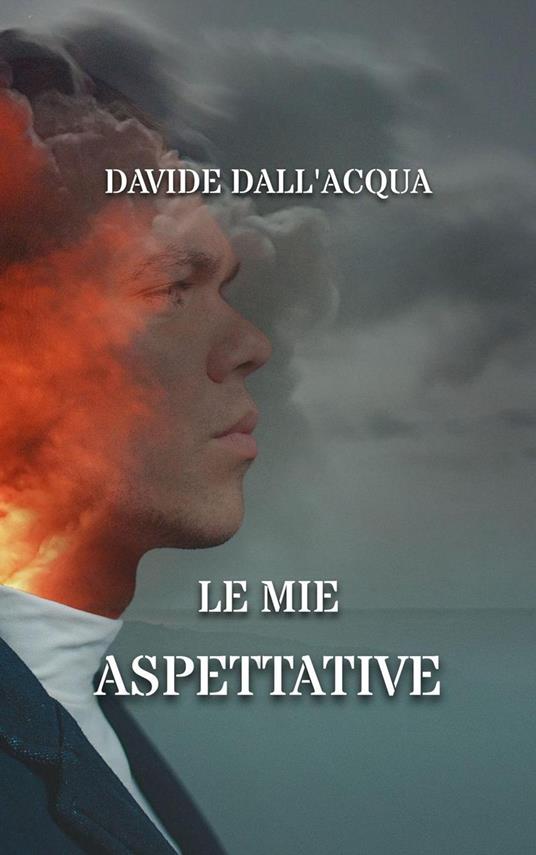 Le mie aspettative - Davide Dall'Acqua - ebook