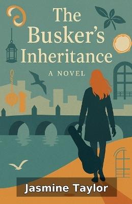 The Busker's Inheritance - Jasmine Taylor - cover