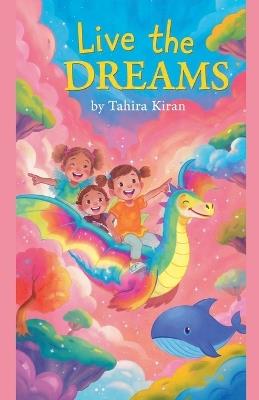 Live the Dreams - Tahira Kiran - cover