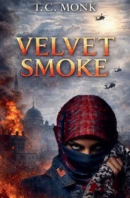 Velvet Smoke - T C Monk - cover