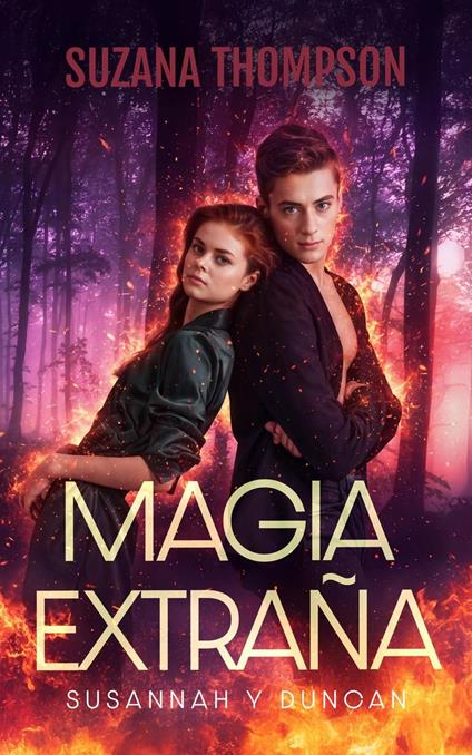 Magia Extraña - Suzana Thompson - ebook