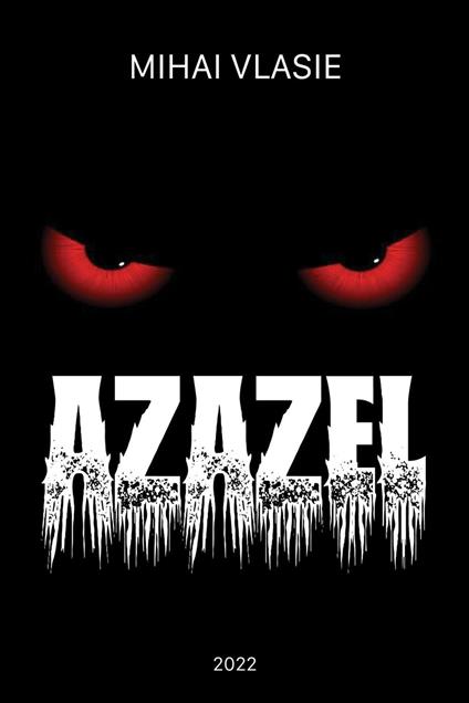 Azazel - Mihai Vlasie - ebook