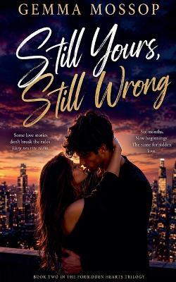 Still Yours, Still Wrong - Gemma Mossop - cover