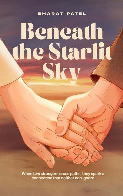 Beneath the Starlit Sky - Bharat - ebook