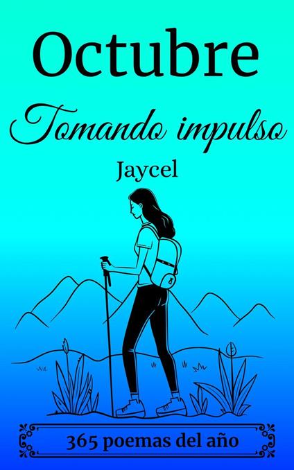 Octubre - Tomando impulso