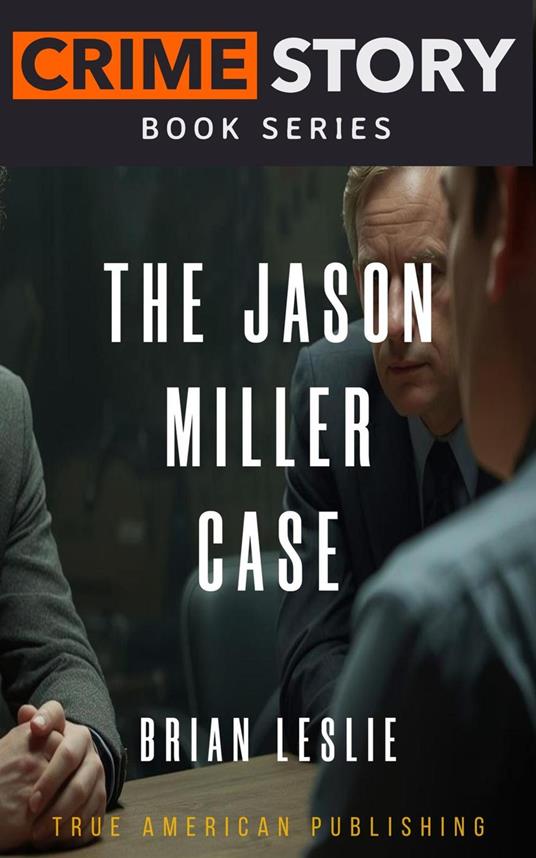 The Jason Miller Case