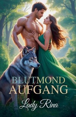 Blutmond Aufgang - Lady Rina - cover