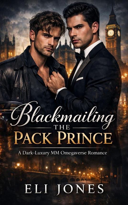 Blackmailing the Pack Prince