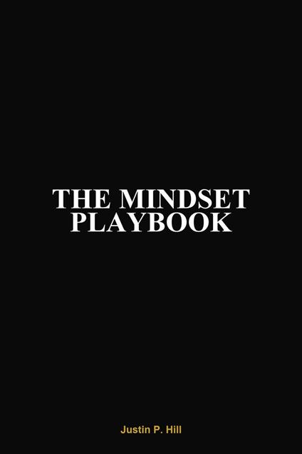 The Mindset Playbook