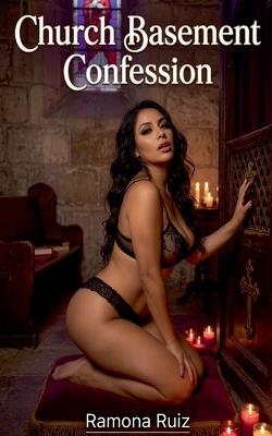 Church Basement Confession - Ramona Ruiz - cover