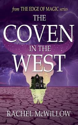 The Coven in the West - Rachel McWillow - cover