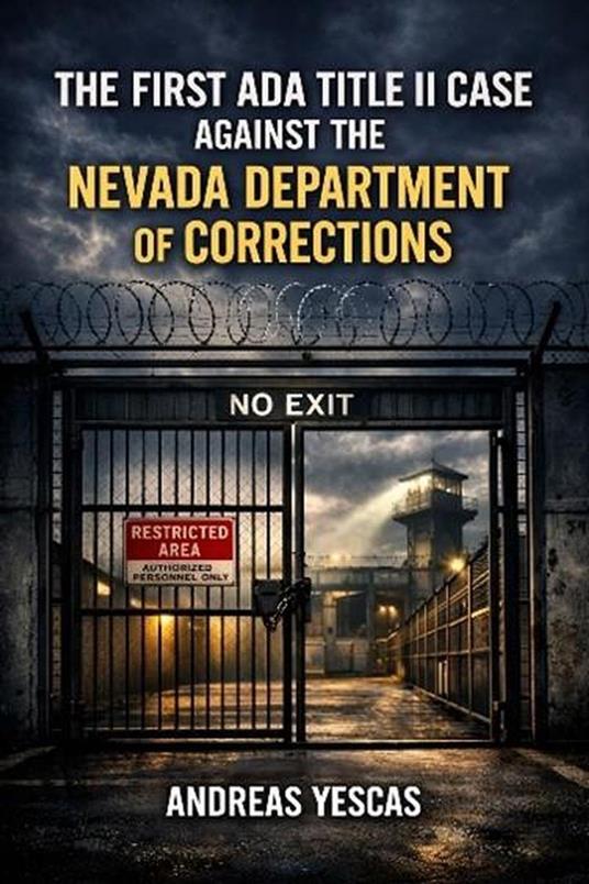 The First ADA Title II Case Against the Nevada Department of Corrections