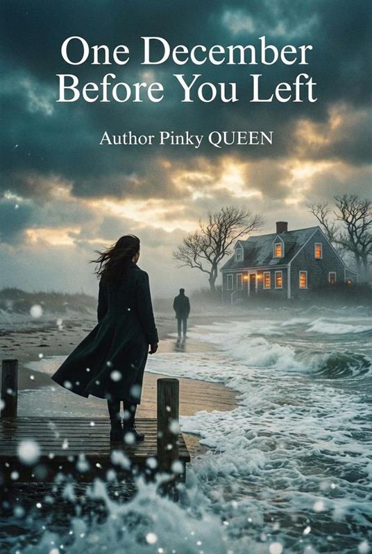 One December Before You Left