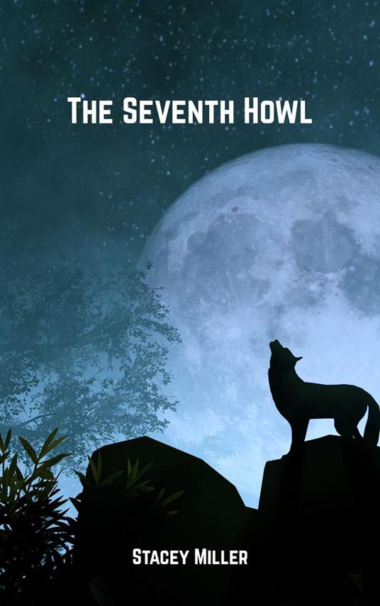 The Seventh Howl