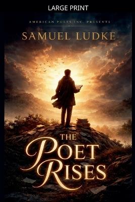 The Poet Rises - Samuel Ludke - cover