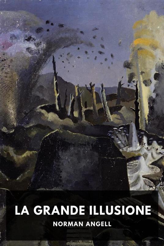 La Grande Illusione - Norman Angell - ebook