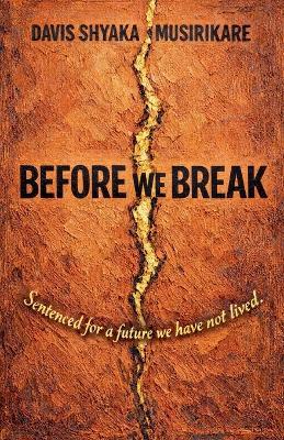 Before We Break - Davis Shyaka Musirikare - cover