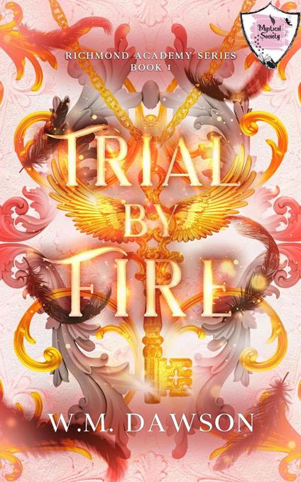 Trial By Fire - W.M. Dawson - ebook