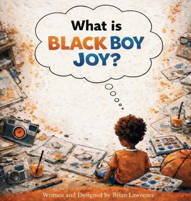 What is Black Boy Joy - Lawrence - cover
