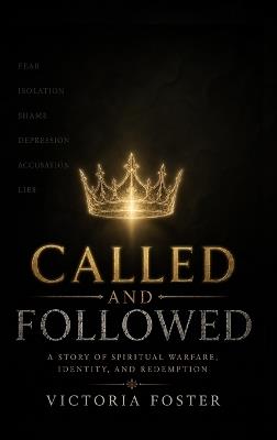 Called and Followed - Victoria Foster - cover