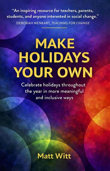 Make Holidays Your Own