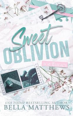 Sweet Oblivion - Bella Matthews - cover
