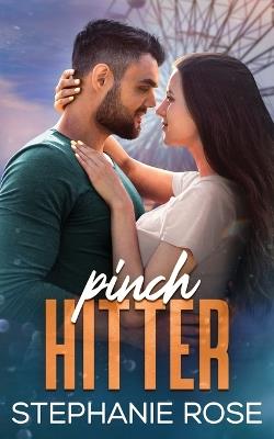 Pinch Hitter - Stephanie Rose - cover