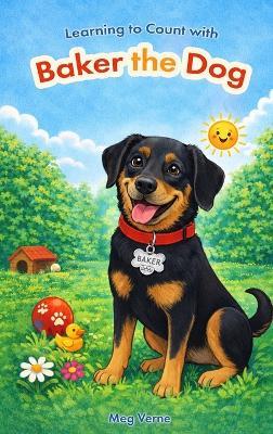Learning to Count with Baker the Dog - Meg Verne - cover