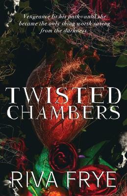 Twisted Chambers - Riva Frye - cover