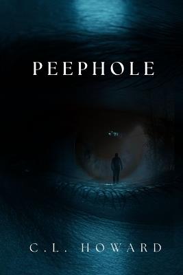 Peephole - C L Howard - cover