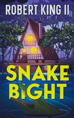 Snake Bight - Robert King - cover