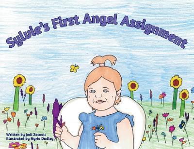 Sylvie's First Angel Assignment - Jodi Diane Zacovic - cover