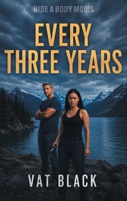 Every Three Years - Vat Black - cover