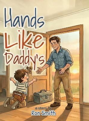 Hands Like Daddy's - Ron Smith - cover