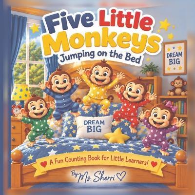 Five Little Monkeys Jumping on the Bed - Sherri Wagoner - cover