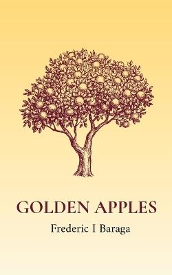 Golden Apples - Frederic I Baraga - cover