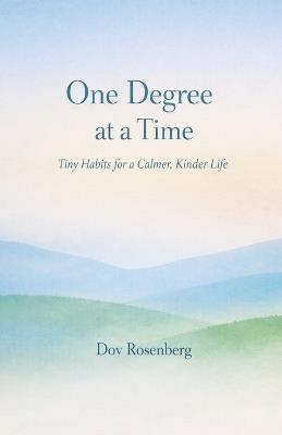 One Degree at a Time - Dov Rosenberg - cover
