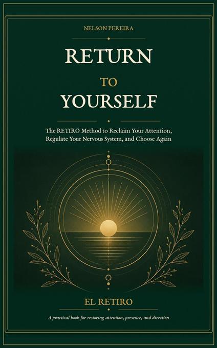 Return to Yourself - The RETIRO method