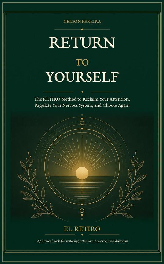 Return to Yourself - The RETIRO method