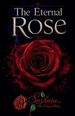 The Eternal Rose - Sashara Jones - cover